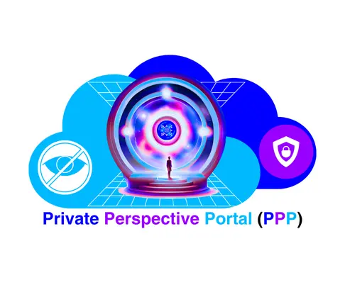Private Perspective Portal (PPP)
